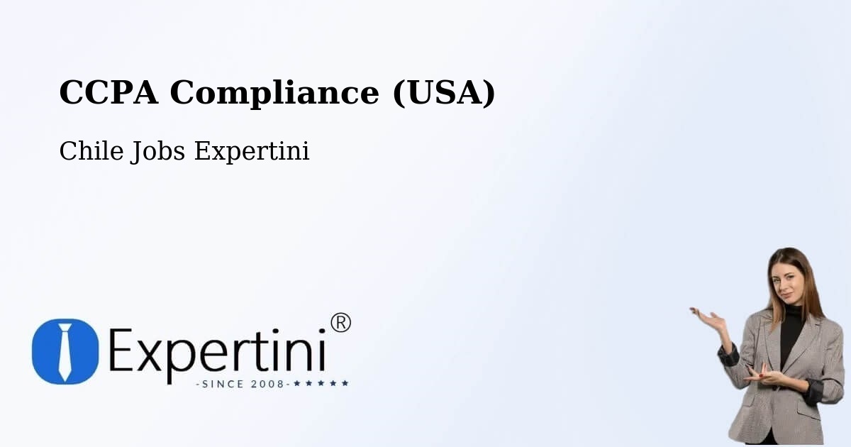 CCPA Privacy Rights & Compliance Notice – Limache - Chile Jobs Expertini